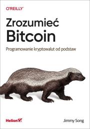 Okładka książki Zrozumieć Bitcoin. Programowanie kryptowalut od podstaw