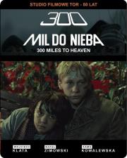 300 mil do nieba - Steelbook (DVD + blu-ray). Autor:   Praca zbiorowa. Dadada.pl Okładka książki 300 mil do nieba - Steelbook (DVD + blu-ray)