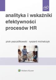 Okładka książki Analityka i wskaźniki efektywności procesów HR