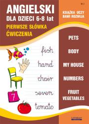Angielski dla dzieci Część 2 6-8 lat. Autor: Usowicz Joanna. Dadada.pl Okładka książki Angielski dla dzieci Część 2 6-8 lat