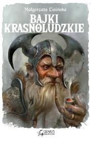 BAJKI KRASNOLUDZKIE. Autor: Małgorzata Lisińska. Dadada.pl Okładka książki BAJKI KRASNOLUDZKIE