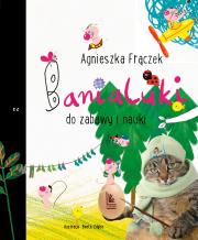 BANIALUKI DO ZABAWY I NAUKI WYD. 3. Autor: Agnieszka Frączek. Dadada.pl Okładka książki BANIALUKI DO ZABAWY I NAUKI WYD. 3