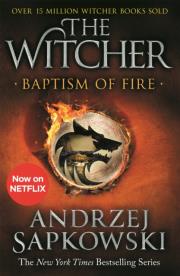 Baptism of Fire: Witcher 3. Autor: Andrzej Sapkowski. Dadada.pl Okładka książki Baptism of Fire: Witcher 3