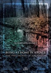 Being at Home in a Place. Autor: Aleksandra Kunce. Dadada.pl Okładka książki Being at Home in a Place
