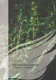 Bóg wpisany w wiersze. Teologia poetów polskich / Pasaże. Autor: Zarębianka Zofia. Dadada.pl Okładka książki Bóg wpisany w wiersze. Teologia poetów polskich / Pasaże