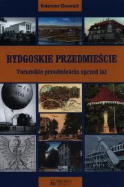Okładka książki Bydgoskie Przedmieście