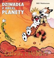 Okładka książki Calvin i Hobbes T.4 Dziwadła z obcej planety
