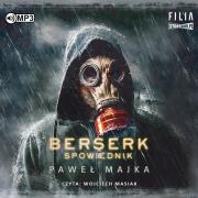 Okładka książki CD MP3 BERSERK SPOWIEDNIK