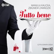 CD MP3 TUTTO BENE. Autor: Manula Kalicka, Zbigniew Zawadzki. Dadada.pl Okładka książki CD MP3 TUTTO BENE