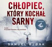Okładka książki Chłopiec który kochał sarny