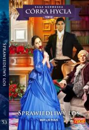 Okładka książki Córka Hycla t.53 Sprawiedliwy los