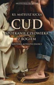 Okładka książki Cud, spotkanie człowieka z Bogiem