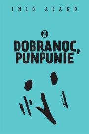 Dobranoc, Punpunie 2. Autor: Asano Inio. Dadada.pl Okładka książki Dobranoc, Punpunie 2