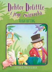 Doktor Dollitle i jego zwierzęta. Autor: Hugh Loftinga. Dadada.pl Okładka książki Doktor Dollitle i jego zwierzęta