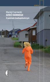 Dzieci Norwegii. Autor: Maciej Czarnecki. Dadada.pl Okładka książki Dzieci Norwegii