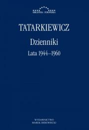 Dzienniki T.1 Lata 1944-1960. Autor: Tatarkiewicz Władysław. Dadada.pl Okładka książki Dzienniki T.1 Lata 1944-1960