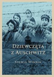 Okładka książki Dziewczęta z Auschwitz