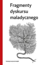 Okładka książki Fragmenty dyskursu maladycznego