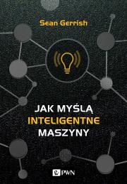 Okładka książki Jak myślą inteligentne maszyny