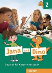 Jana und Dino 2 KB HUEBER. Autor: Manuela Georgiakaki, Michael Priesteroth. Dadada.pl Okładka książki Jana und Dino 2 KB HUEBER