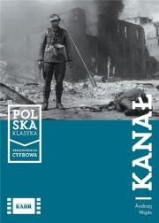 Kanał/ SF KADR. Autor: Andrzej Wajda. Dadada.pl Okładka książki Kanał/ SF KADR