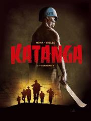 Katanga T.1 Diamenty. Autor: Fabien Nury, Vallee Sylvain. Dadada.pl Okładka książki Katanga T.1 Diamenty