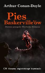 Klasyka. Pies Baskerville'ów. Autor: Arthur Conan-Doyle. Dadada.pl Okładka książki Klasyka. Pies Baskerville'ów