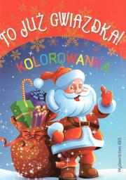 Okładka książki Kolorowanka. To już gwiazdka!