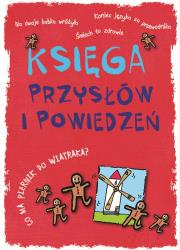 Okładka książki KSIĘGA PRZYSŁÓW I POWIEDZEŃ
