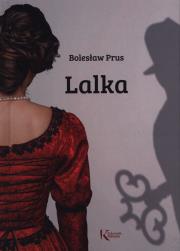 Lalka. Autor: Prus Bolesław. Dadada.pl Okładka książki Lalka