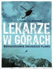 Okładka książki Lekarze w górach. Bohaterowie drugiego planu