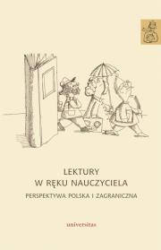 Okładka książki Lektury w ręku nauczyciela Perspektywa polska i zagraniczna