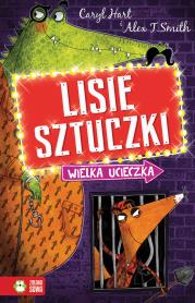 Lisie sztuczki Wielka ucieczka. Autor: Caryl Hart. Dadada.pl Okładka książki Lisie sztuczki Wielka ucieczka