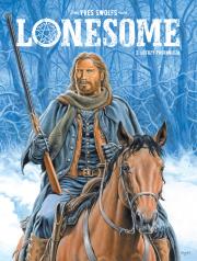 Lonesome T.2 Łotrzy pogranicza. Autor: Swolfs Yves, Maria Mosiewicz. Dadada.pl Okładka książki Lonesome T.2 Łotrzy pogranicza