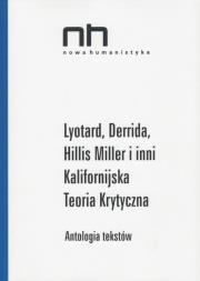 Opakowanie Lyotard Derrida Hillis Miller i inni Kalifornijska Teoria Krytyczna
