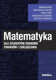 Okładka książki Matematyka dla studentów ekonomii, finansów i zarządzania