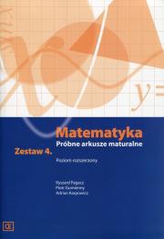 Matematyka LO Próbne arkusze maturalne z.4 ZR. Autor: Ryszard Pagacz, Piotr Gumienny, Adrian Karpowicz. Dadada.pl Okładka książki Matematyka LO Próbne arkusze maturalne z.4 ZR