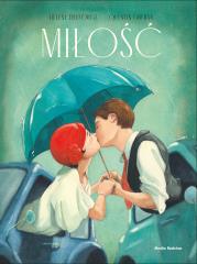 Miłość. Autor: Hélene Delforge. Dadada.pl Okładka książki Miłość