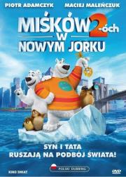 Miśków 2-óch w Nowym Jorku. Autor: Tim Maltby, Richard Finn. Dadada.pl Okładka książki Miśków 2-óch w Nowym Jorku