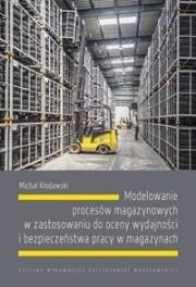 Okładka książki Modelowanie procesów magazynowych w zastosowaniu..