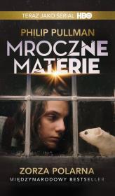 Mroczne materie Tom 1 Zorza Polarna. Autor: Philip Pullman. Dadada.pl Okładka książki Mroczne materie Tom 1 Zorza Polarna