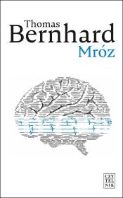 MRÓZ. Autor: Bernhard Thomas. Dadada.pl Okładka książki MRÓZ