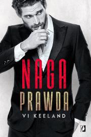 Naga prawda. Autor: Vi Keeland. Dadada.pl Okładka książki Naga prawda