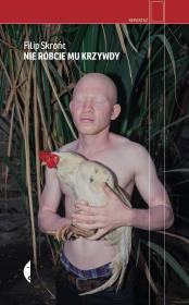 Okładka książki Nie róbcie mu krzywdy