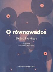 O równowadze. Autor: Morrissey Sinead. Dadada.pl Okładka książki O równowadze