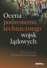 Okładka książki Ocena podsystemu technicznego wojsk lądowych