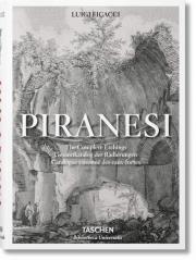 Piranesi: The Complete Etchings. Autor: Ficacci Luigi. Dadada.pl Okładka książki Piranesi: The Complete Etchings