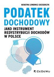 Okładka książki Podatek dochodowy jako instrument redystrybucji...
