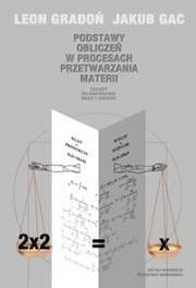 Okładka książki Podstawy obliczeń w procesach przetwarzania...