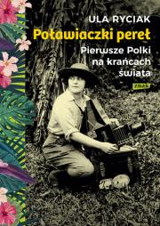 Okładka książki Poławiaczki pereł. Pierwsze Polki na krańcach świata